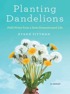 cover image of Planting Dandelions